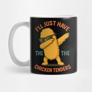 I’ll-Just-Have-The-Chicken-Tenders Mug